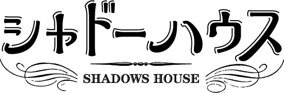 Shadows House