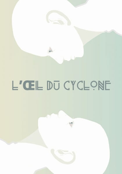 L'Œil du cyclone