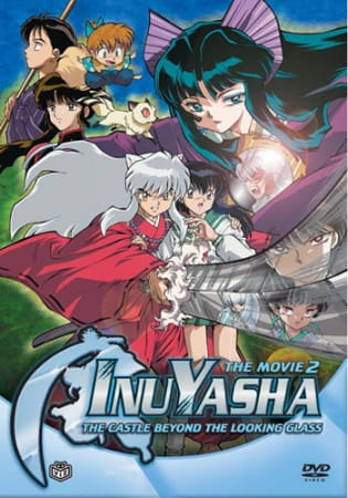 InuYasha Movie 2: Kagami no Naka no Mugenjo