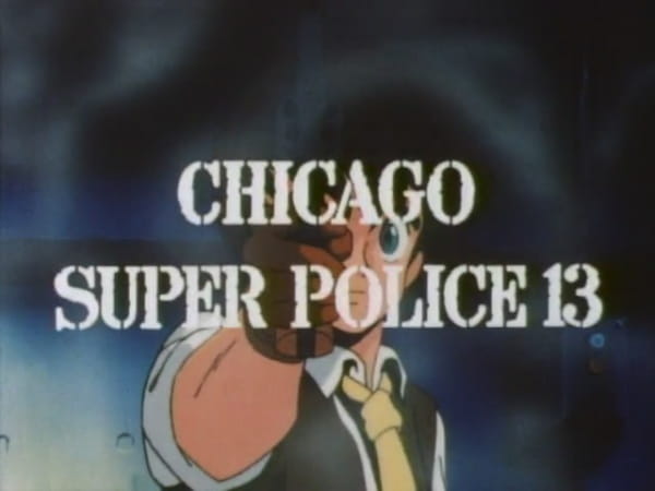 Ginga Hyouryuu Vifam: Chicago Super Police 13